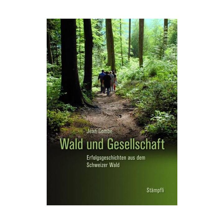 Wald und Gesellschaft