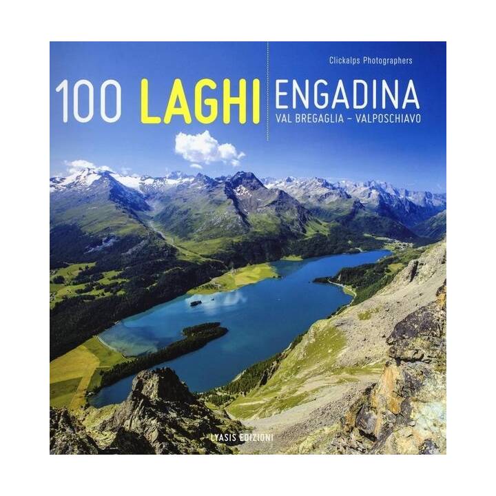 100 Laghi - Engadins / 100 Seen - Engadin