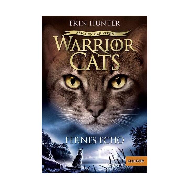 Warrior Cats - Zeichen der Sterne. Fernes Echo