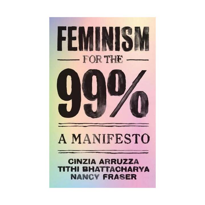 Feminism for the 99%