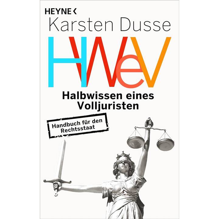 Halbwissen eines Volljuristen