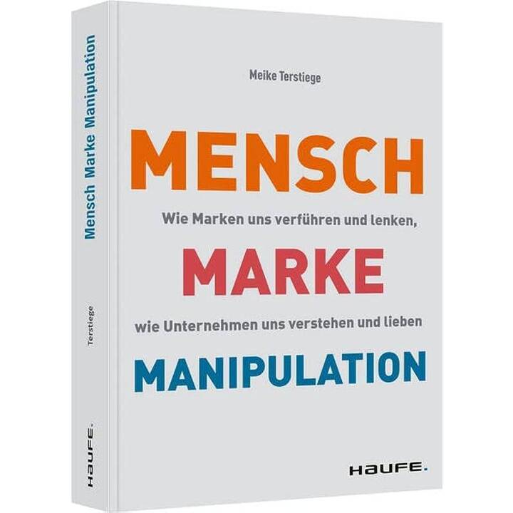 Mensch-Marke-Manipulation