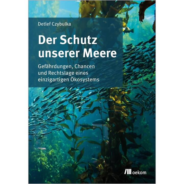 Der Schutz unserer Meere