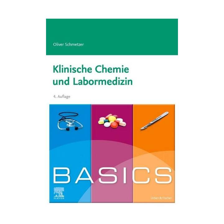 BASICS Klinische Chemie und Labormedizin