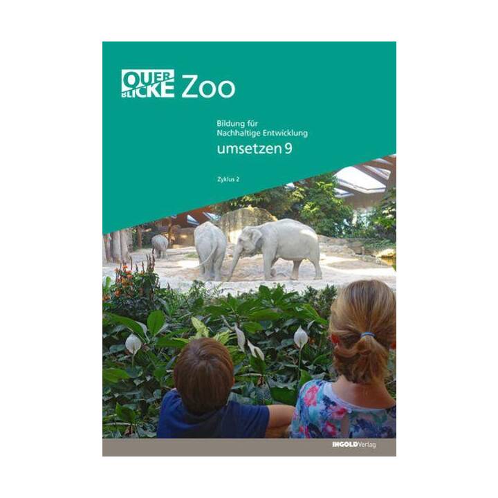 Querblicke - Umsetzungsheft Zoo