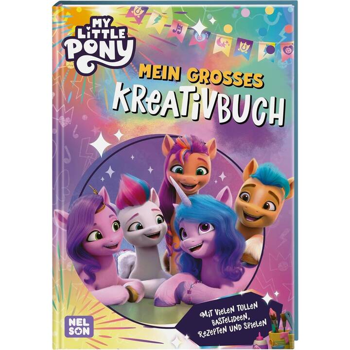 My little Pony: Mein grosses Kreativbuch