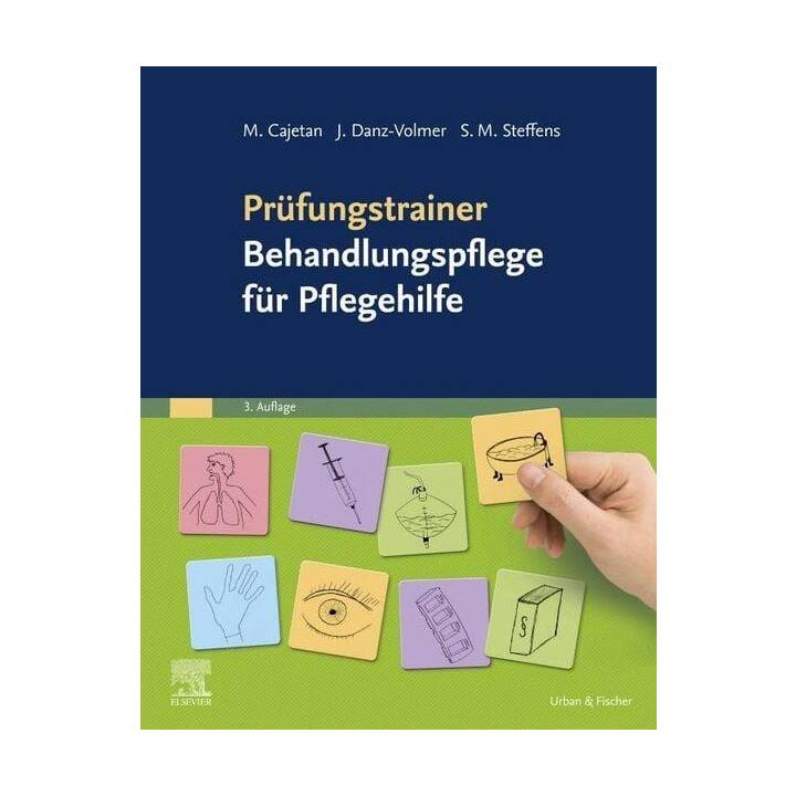 Prüfungstrainer Behandlungspflege für Pflegehilfe