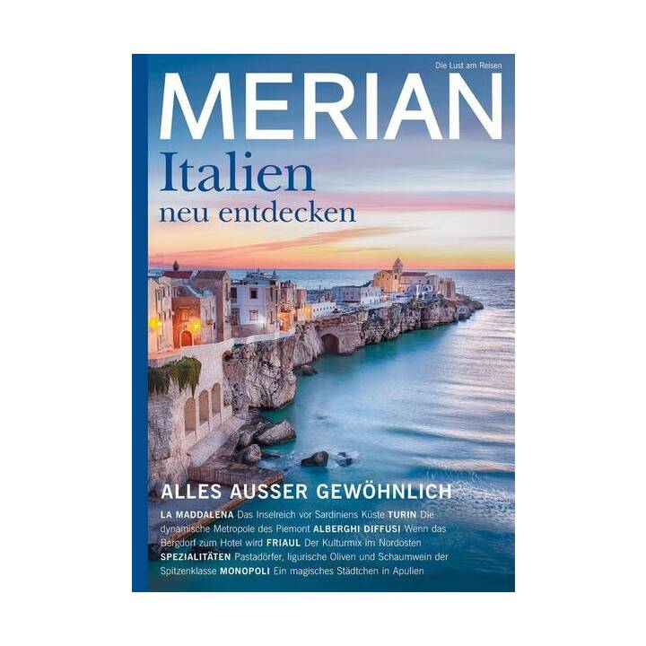 MERIAN Magazin Italien neu entdecken 6/22