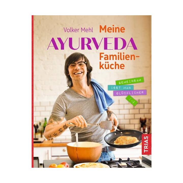 Meine Ayurveda-Familienküche