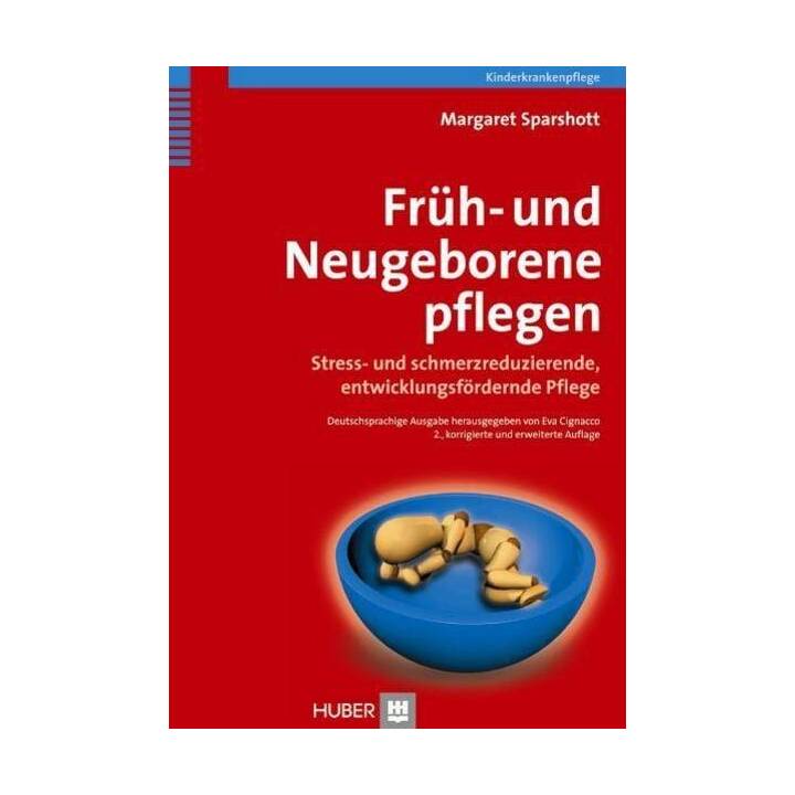 Früh- und Neugeborene pflegen