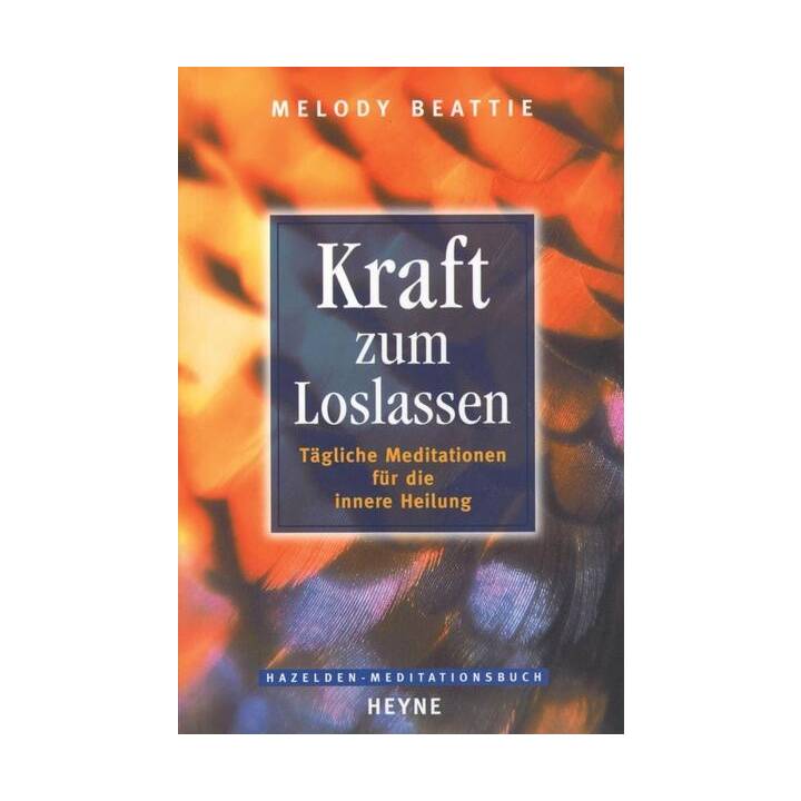 Kraft zum Loslassen