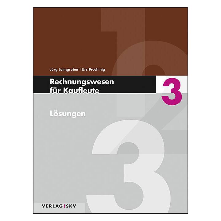 Rechnungswesen für Kaufleute 3 - Lösungen, Bundle inkl. PDF
