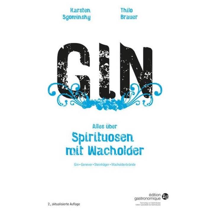 Gin - Alles über Spirituosen mit Wacholder