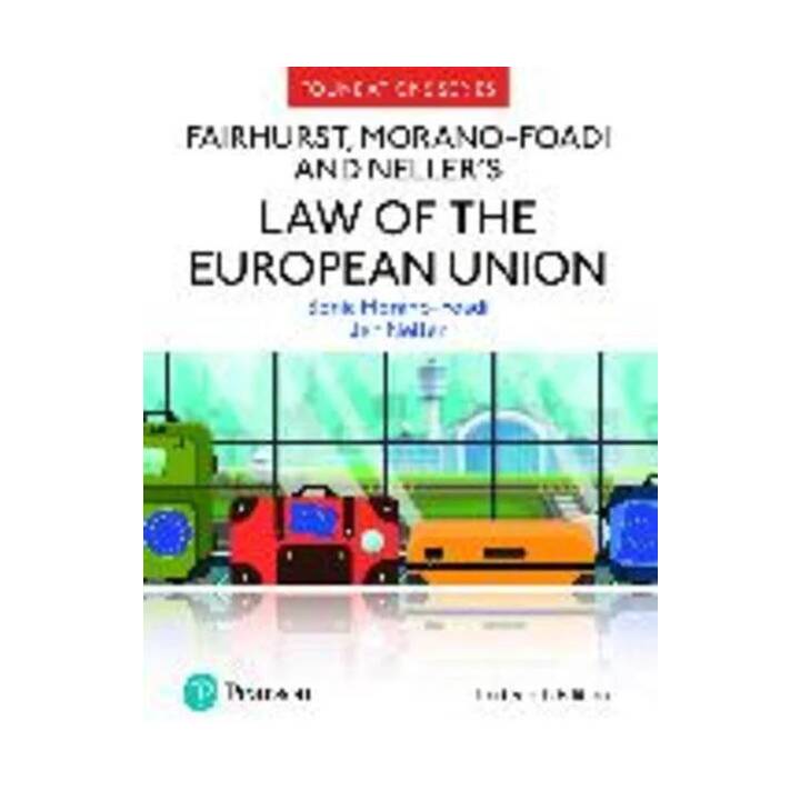 Fairhurst, Morano-Foadi and Neller's Law of the European Union