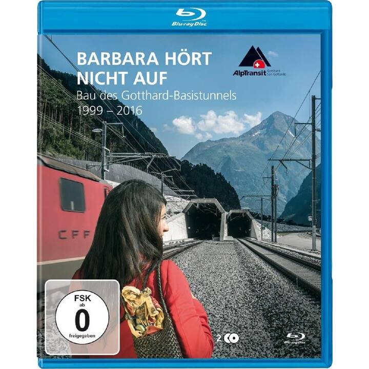 Barbara hört nicht auf - Bau des Gotthard-Basistunnels 1999-2016 (IT, DE, EN, FR)