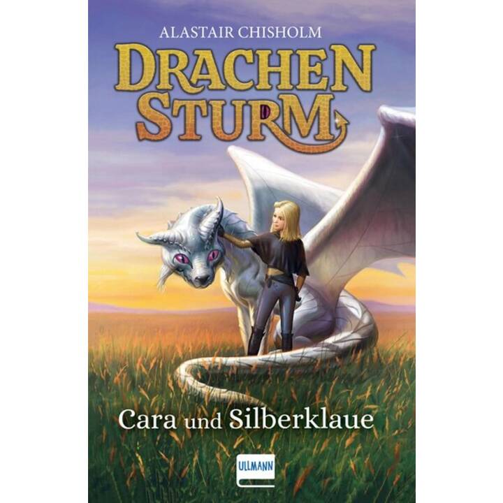 Drachensturm - Cara und Silberklaue