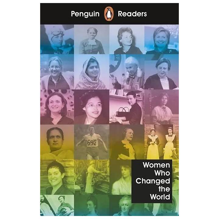 Penguin Readers Level 4: Women Who Changed the World (ELT Graded Reader)