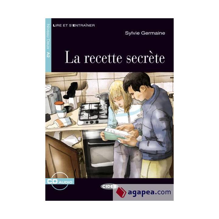 La recette secrète