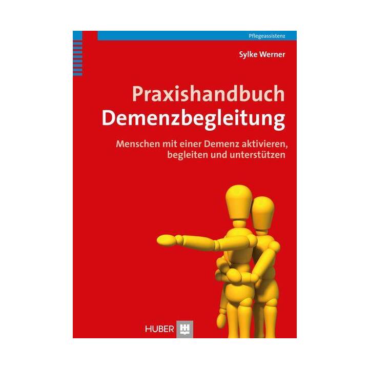 Praxishandbuch Demenzbegleitung