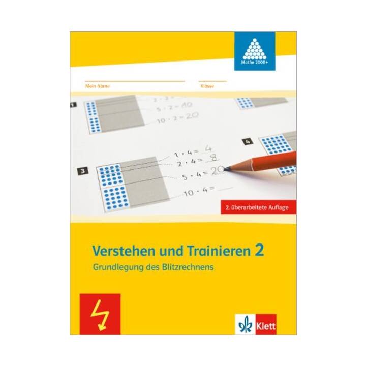 Programm "mathe 2000". Verstehen und Trainieren. Arbeitsheft für das 2. Schuljahr