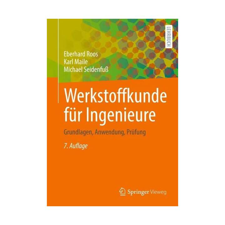 Werkstoffkunde für Ingenieure