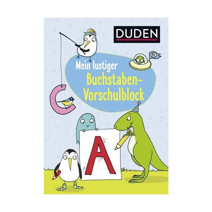 Duden: Mein lustiger Buchstaben-Vorschulblock