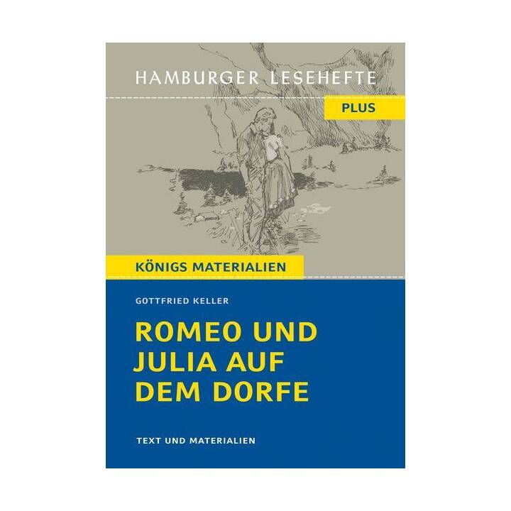 Romeo und Julia auf dem Dorfe von Gottfried Keller (Textausgabe)