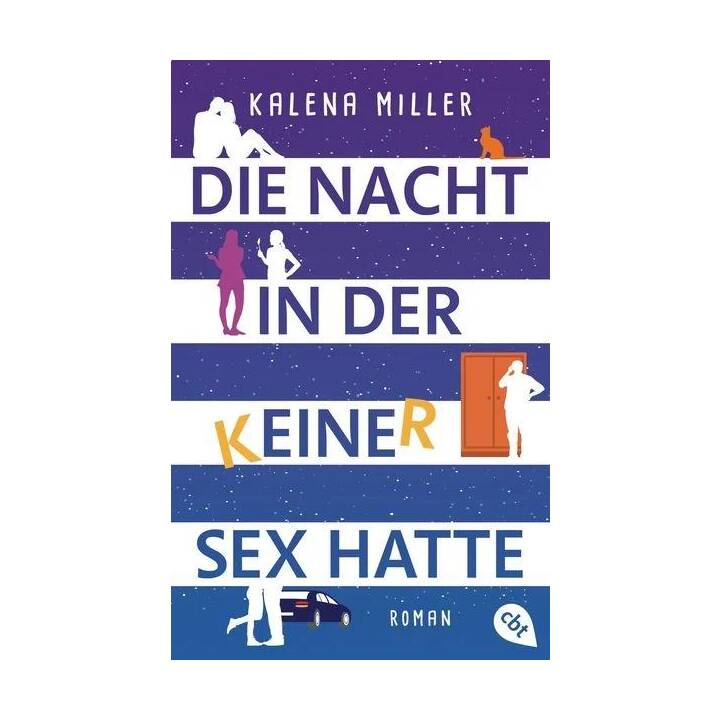 Die Nacht, in der keiner Sex hatte