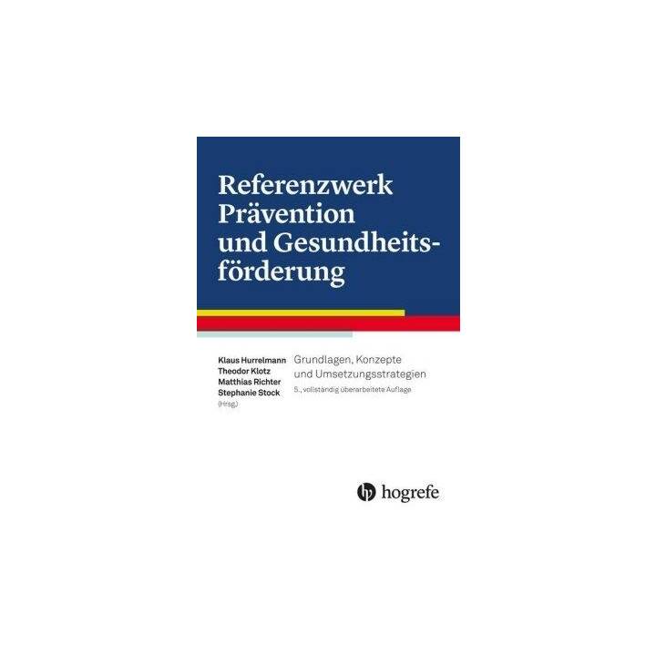 Referenzwerk Prävention und Gesundheitsförderung