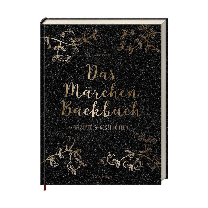 Das Märchen-Backbuch