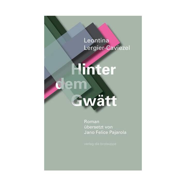 Hinter dem Gwätt