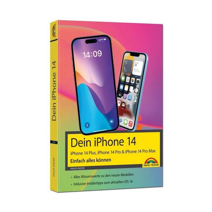 iPhone 14, 14 Plus, 14 Pro , 14 Pro Max - Einfach alles können