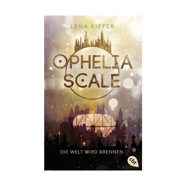 Ophelia Scale - Die Welt wird brennen
