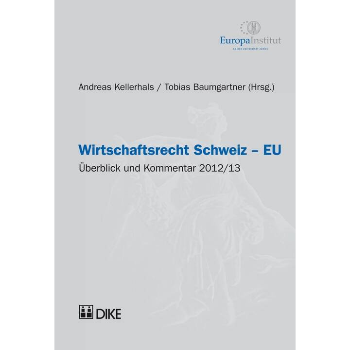 Wirtschaftsrecht Schweiz-EU