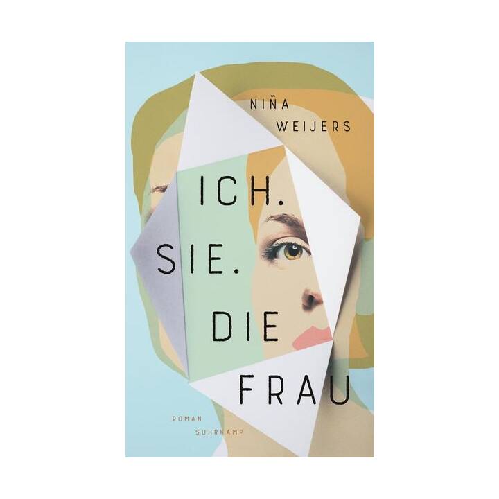 Ich. Sie. Die Frau