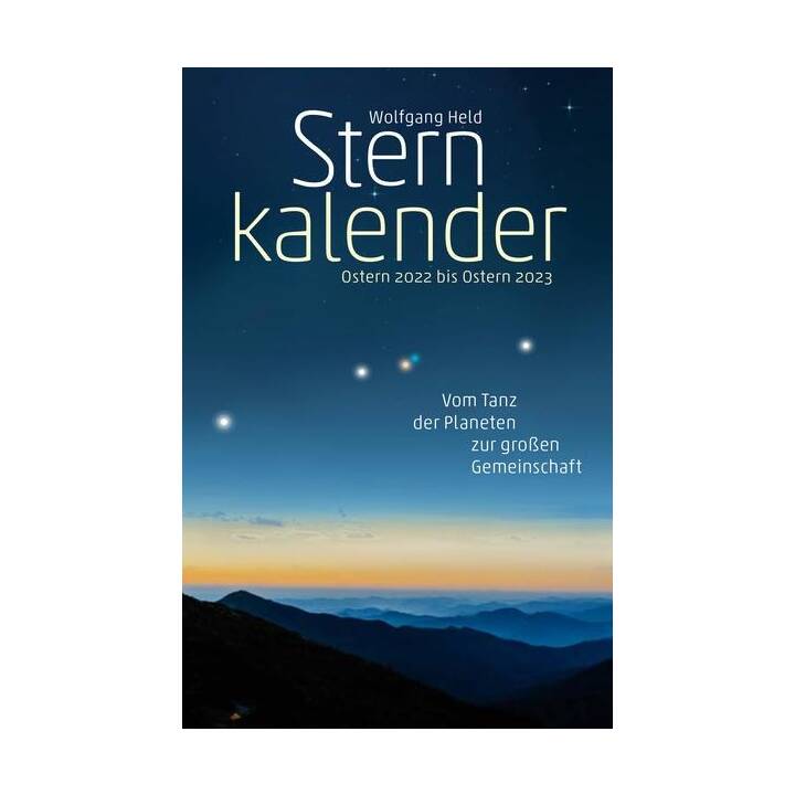 Sternkalender Ostern 2022 bis Ostern 2023