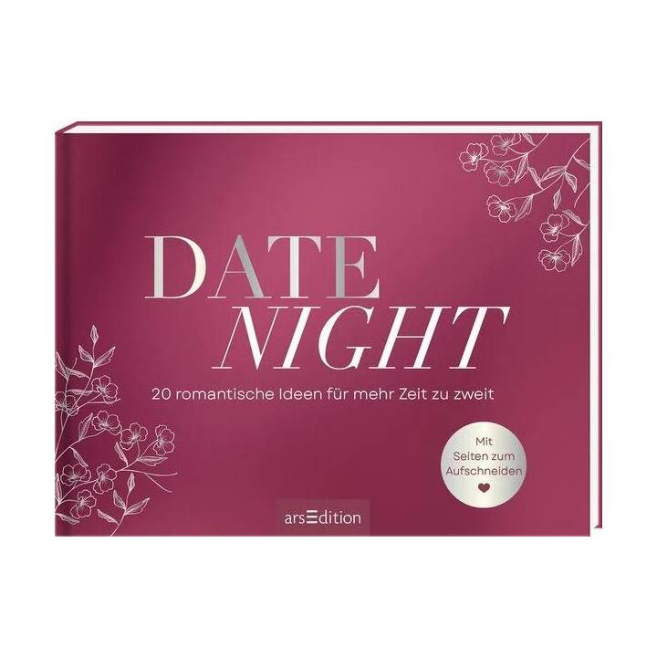 Date Night. 20 romantische Ideen für mehr Zeit zu zweit