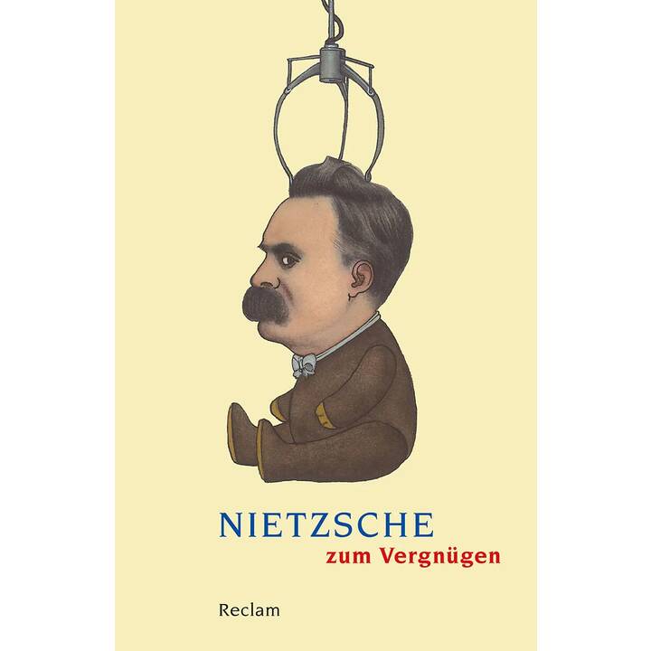 Nietzsche zum Vergnügen