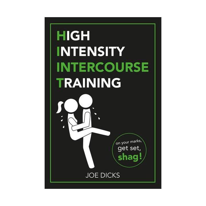 HIIT: High Intensity Intercourse Training