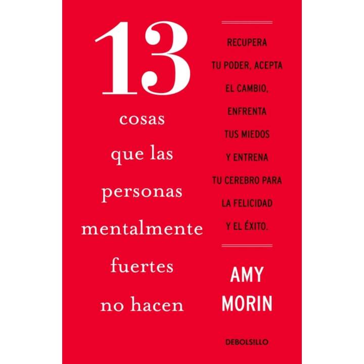 13 cosas que las personas mentalmente fuertes no hacen / 13 Things Mentally Stro ng People Don't Do