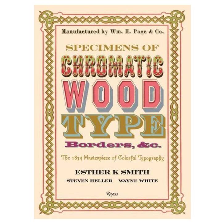 Specimens of Chromatic Wood Type, Borders, &c
