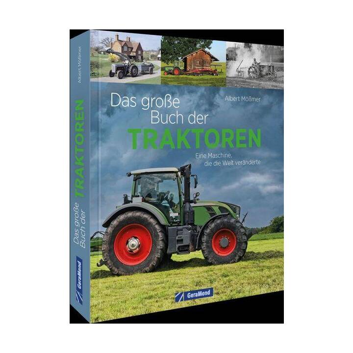 Das grosse Buch der Traktoren