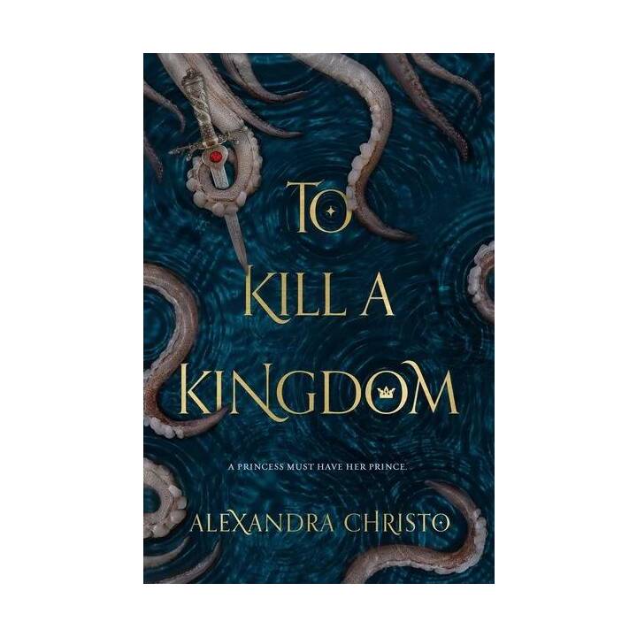 To Kill a Kingdom