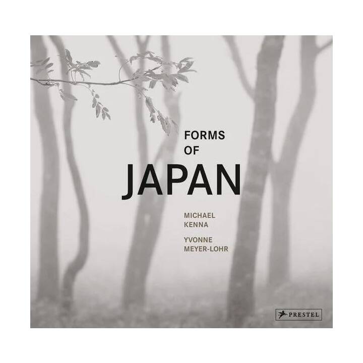 Forms of Japan: Michael Kenna (deutsche Ausgabe)