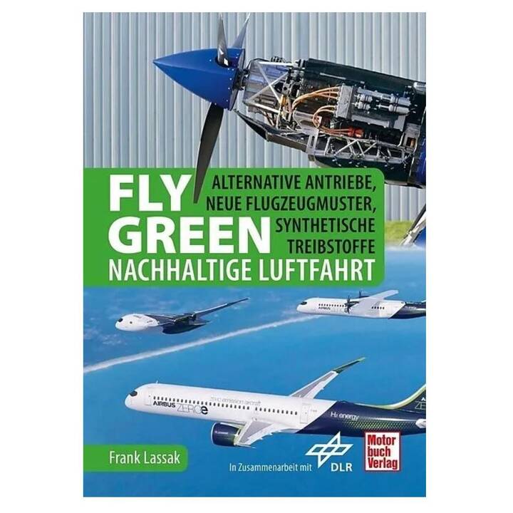 Fly Green - Nachhaltige Luftfahrt