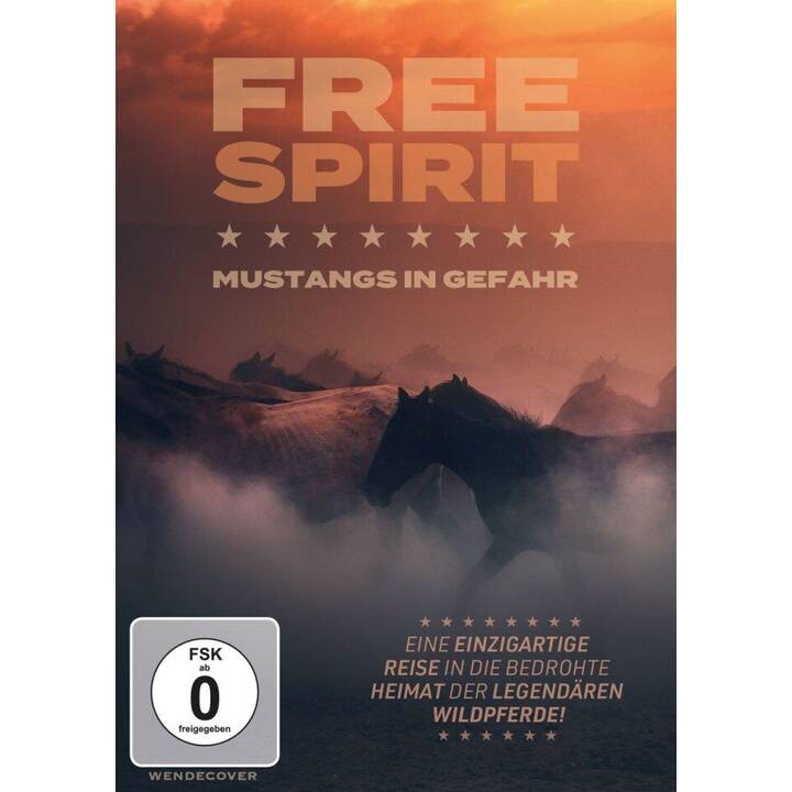 Free Spirit - Mustangs in Gefahr (DE, EN)