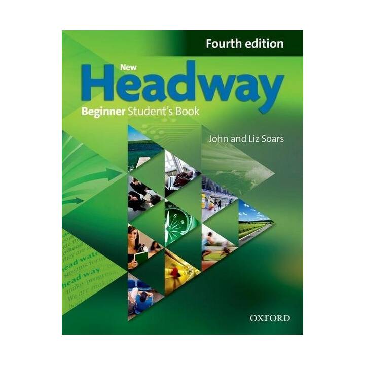 New Headway Beginner: Student's Book