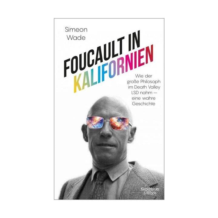 Foucault in Kalifornien