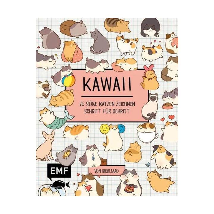 Kawaii: 75 süsse Katzen zeichnen - Mit Schritt-Anleitungen