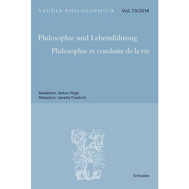 Philosophie und Lebensführung Philosophie et Conduite de la vie